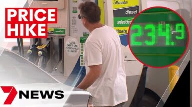 Australians warned of further petrol price hikes | 7NEWS