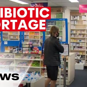 Concern about the shortage of antibiotics in Australia | 7NEWS