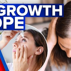 Can an eye drop medication help regrow hair? | 9 News Australia