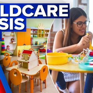 Childcare centres turn families away due to severe staff shortages | 9 News Australia
