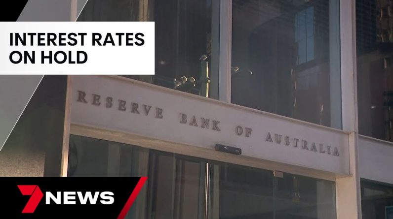 Interests rates on hold for a third consecutive month | 7NEWS