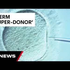 Fears a sperm donor may have fathered as many as one thousand children  | 7 News Australia