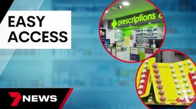 New trial allowing prescription drugs to become cheaper and easier to access | 7 News Australia