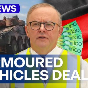 High-tech armoured vehicles deal for Germany, announced by PM Albanese | 9 News Australia